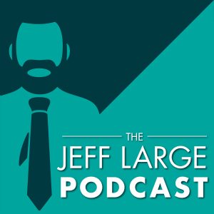 Jeff Large Podcast cover art